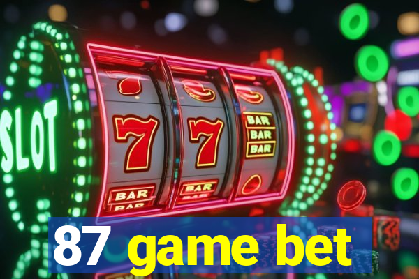 87 game bet